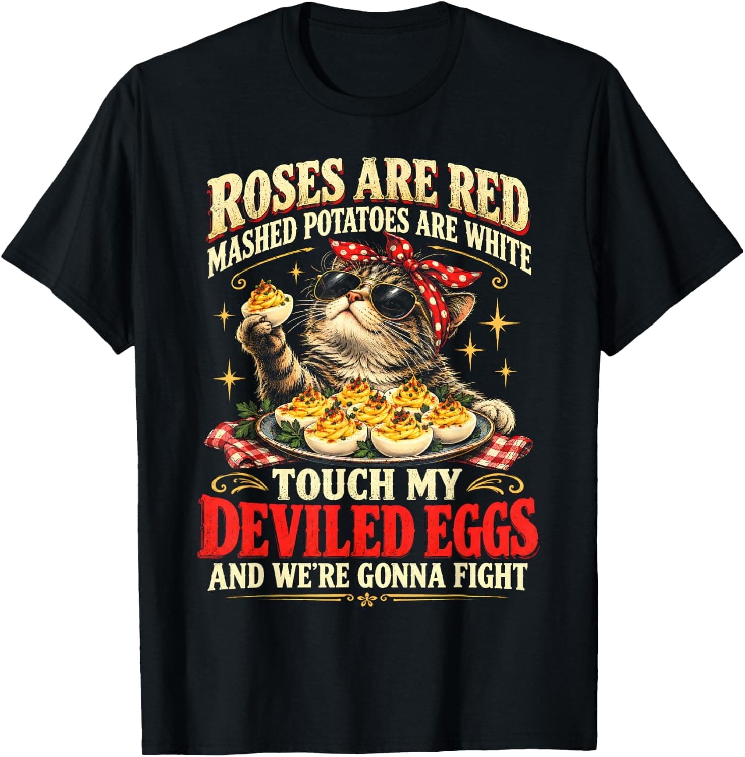 Roses are Red Mashed Potatoes are White Deviled Eggs Cat T-Shirt - Trending Amazon merch on demand shirt with BSR 994,532