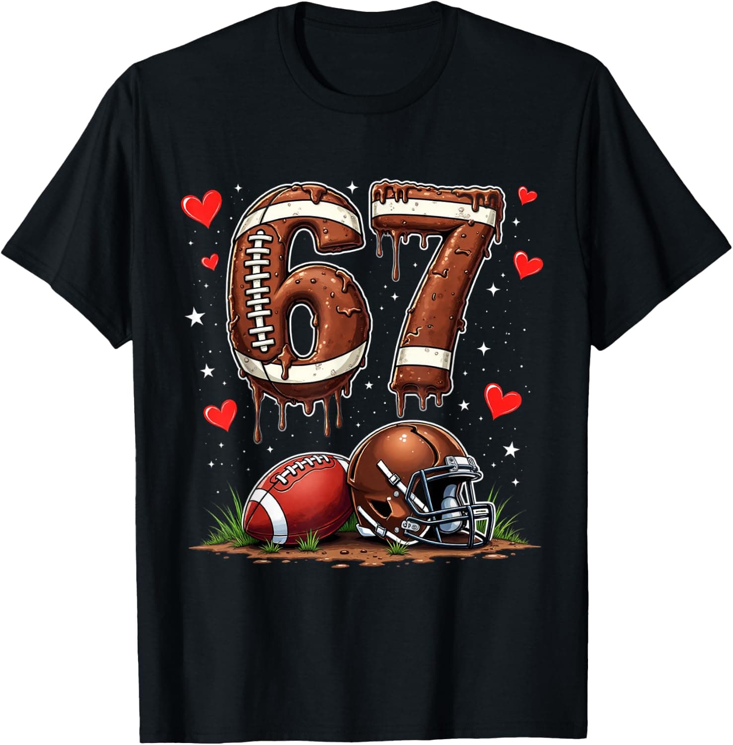 Football 67 Six Seven Meme Funny Boys 6-7 Drip Valentine Fun T-Shirt - Trending POD product with BSR 255,336