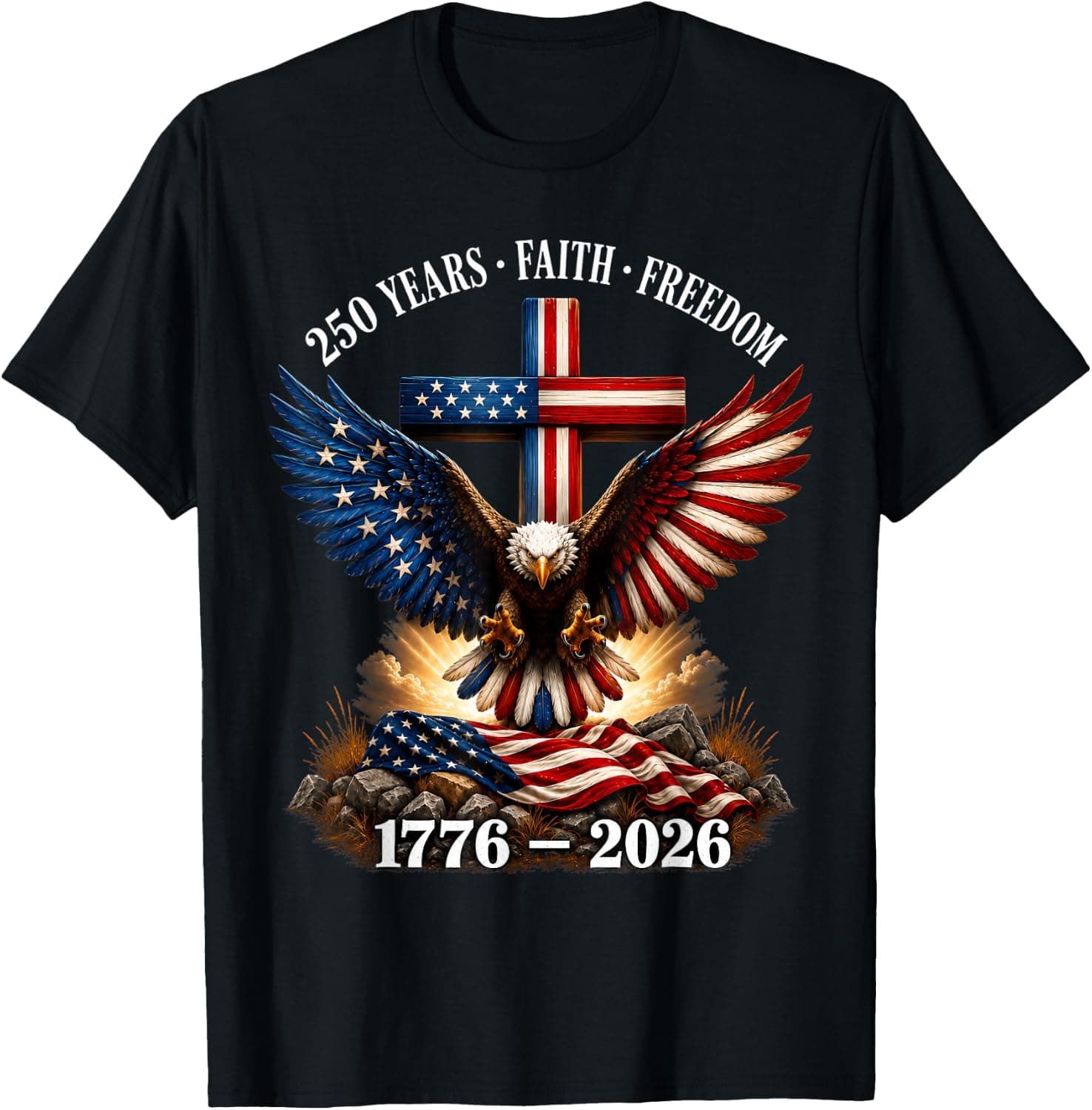 250th Anniversary USA Faith Freedom 4th of July Patriotic T-Shirt - Trending POD product with BSR 67,619