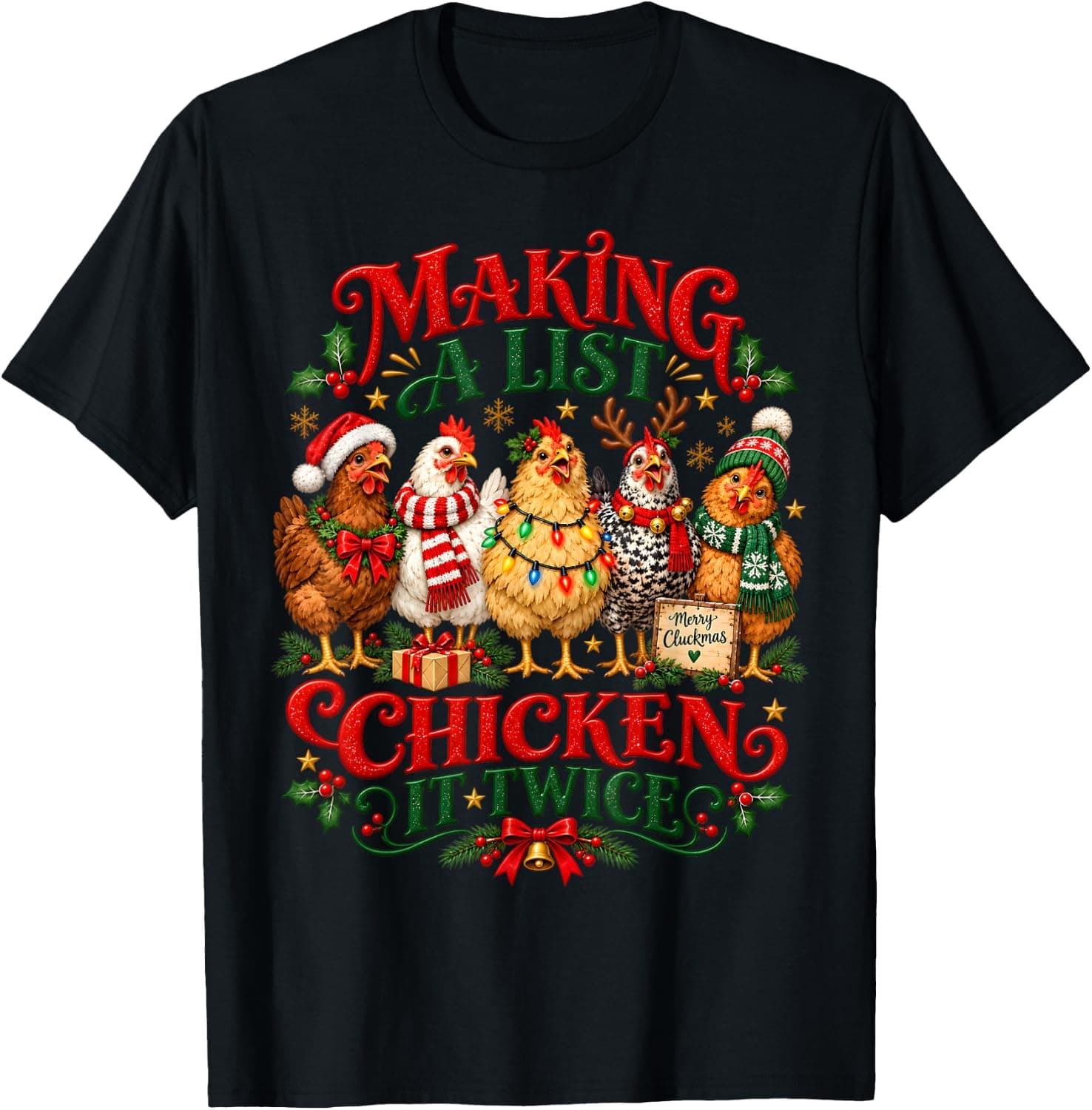 Making A List Chicken It Twice Christmas Xmas Chicken Funny T-Shirt - Trending Amazon merch on demand shirt with BSR 1,348,720