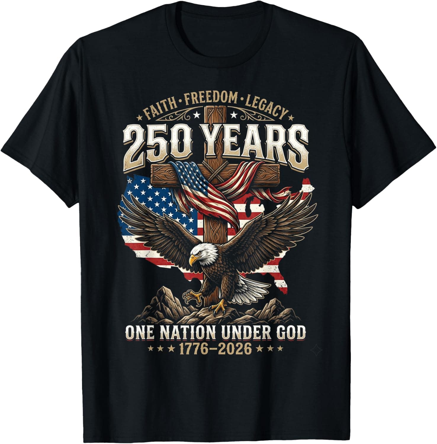 250 Years Faith Freedom Legacy Eagle 250th Anniversary USA T-Shirt - Trending POD product with BSR 53,532
